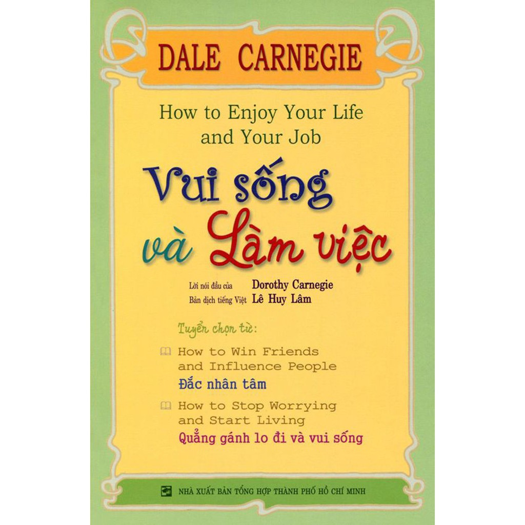 Sách - Vui Sống Và Làm Việc (Tái Bản) - NTV