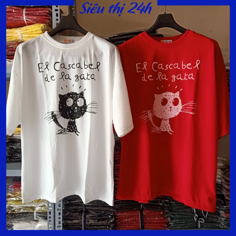 Áo thun form rộng tay lỡ, áo phông unisex Siêu thị 24 giờ in hình Mèo, chữ Cascabel dela gaka