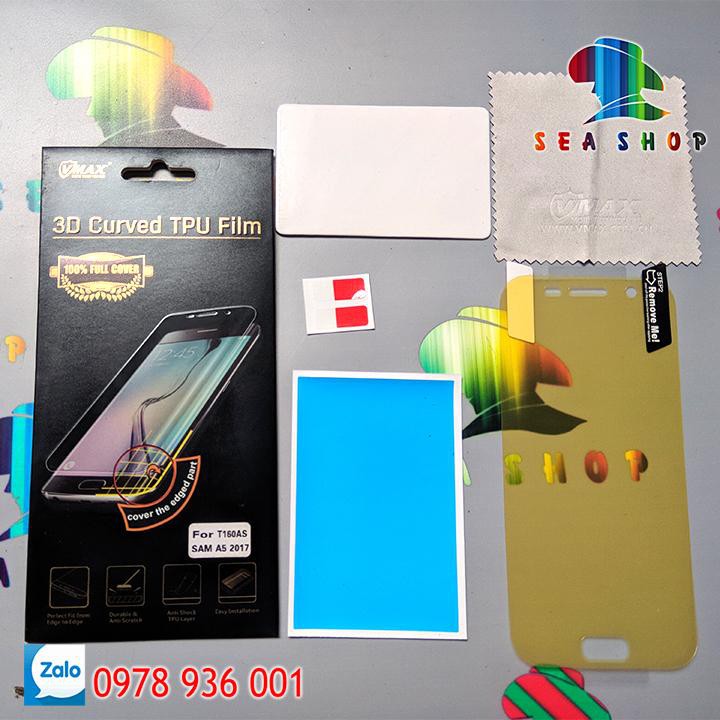 [SEASHOP] Tấm dán dẻo TPU Samsung Galaxy A5 2017 - A520 full màn hình hiệu VMAX màn hình giá rẻ kính cường lực