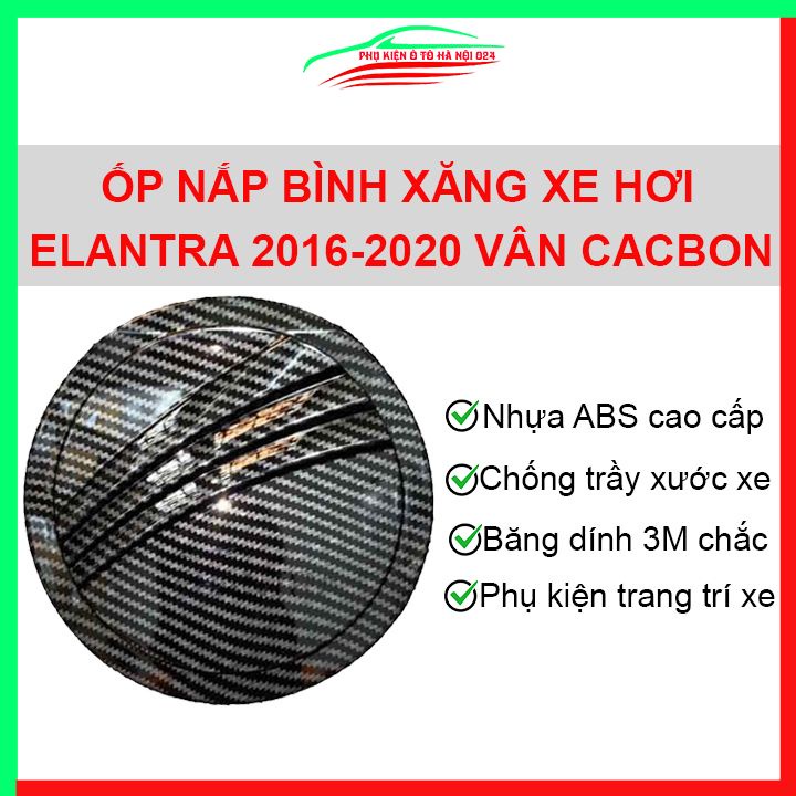 Ốp nắp xăng Elantra 2016 - 2020 vân cacbon bảo vệ chống trầy trang trí ô tô