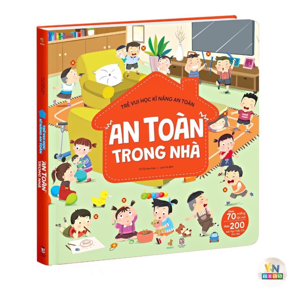 Sách Tương Tác Lật Mở Khám Phá Cho Bé - Trẻ Vui Học Kĩ Năng An Toàn (0-6 tuổi) – Nhiều Chủ Đề