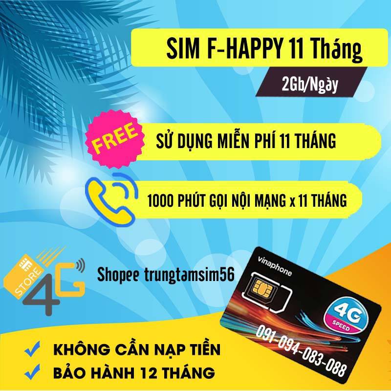 SIM VINA FHAPPY - 2Gb/Ngày, 1000p Miễn Phí gọi Vina/tháng - KHÔNG NẠP TIỀN- BẢO HÀNH 12 THÁNG