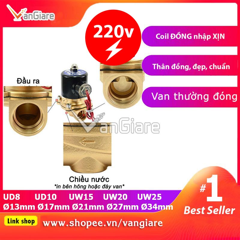 [Van đẹp, đúng hiệu] Van điện từ 220v AC Unid phi 13 17 21 27 34