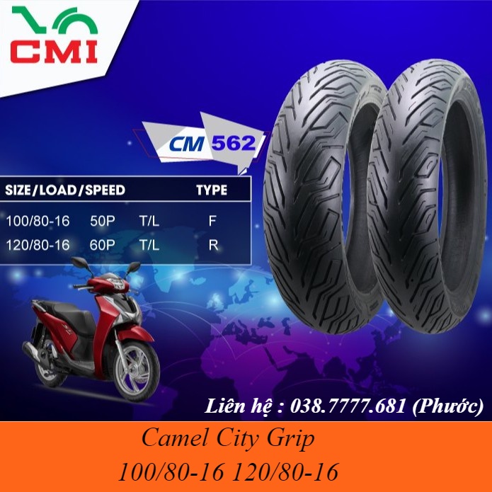 Vỏ lốp xe SH Camel gai City Grip size 100/80-16 và 120/80-16 , chính hãng có bảo hành  . DoChoiXeMay