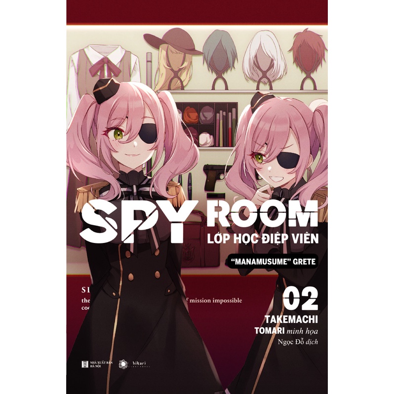 Sách Spy Room - Lớp Học Điệp Viên 2: Manamusume Grete