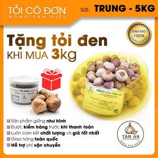 [Mua 3 tặng 1] 5kg tỏi cô đơn loại trung. Tặng 1 hộp tỏi đen cao cấp Tâm An khi mua 3kg