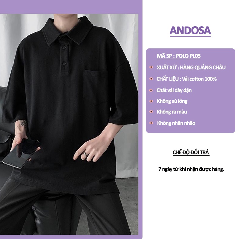 Áo polo trơn basic unisex nam nữ đẹp cổ bẻ form rộng tay lỡ hàng Quảng Châu ANDOSA PL05