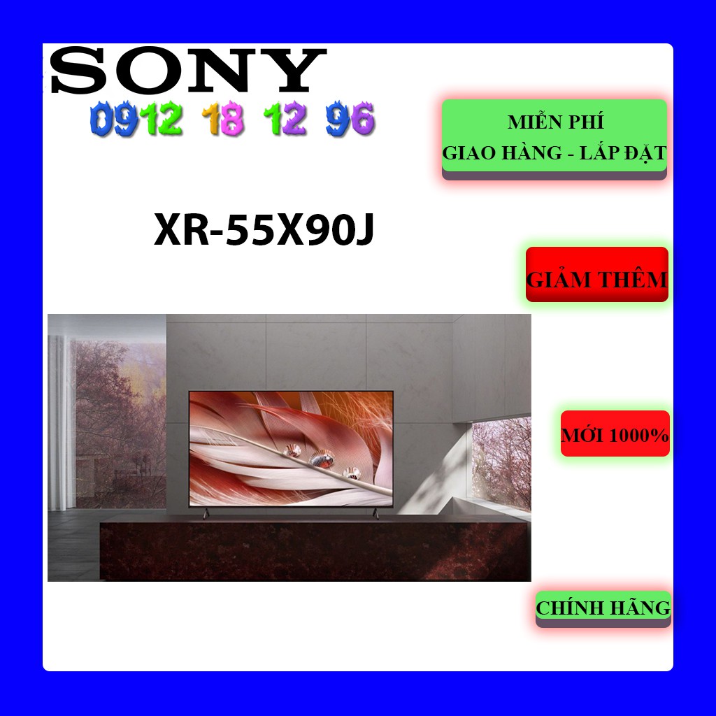 Android Tivi Sony XR-55X90J 4K 55 inch  - 55X90J