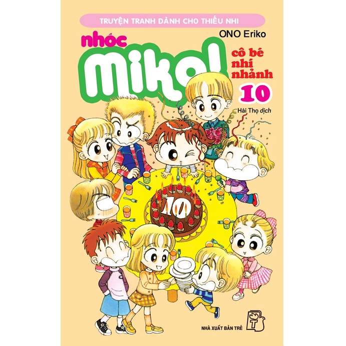 Truyện tranh NXB Trẻ - Nhóc Miko! Cô bé nhí nhảnh 10
