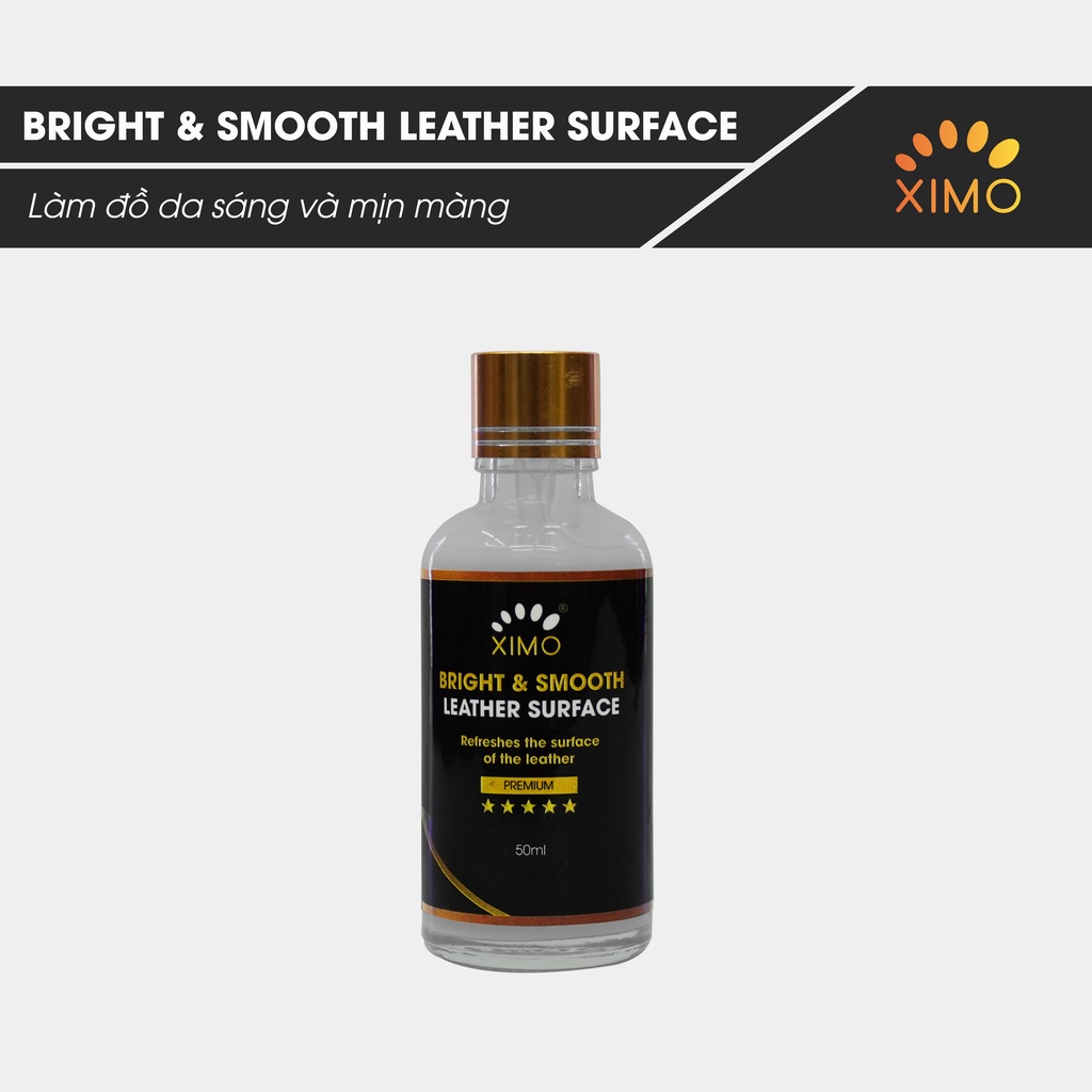 Dung môi làm tươi sáng, cung cấp độ ẩm cho đồ da Ximo Bright Smooth Leather Surface Premium 50ml XI20