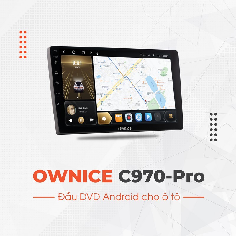 Đầu DVD Android Ô Tô Ownice C970 Pro [4GB/64GB]