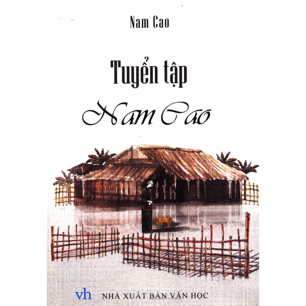 Sách - Tuyển Tập Nam Cao (MINH LONG)