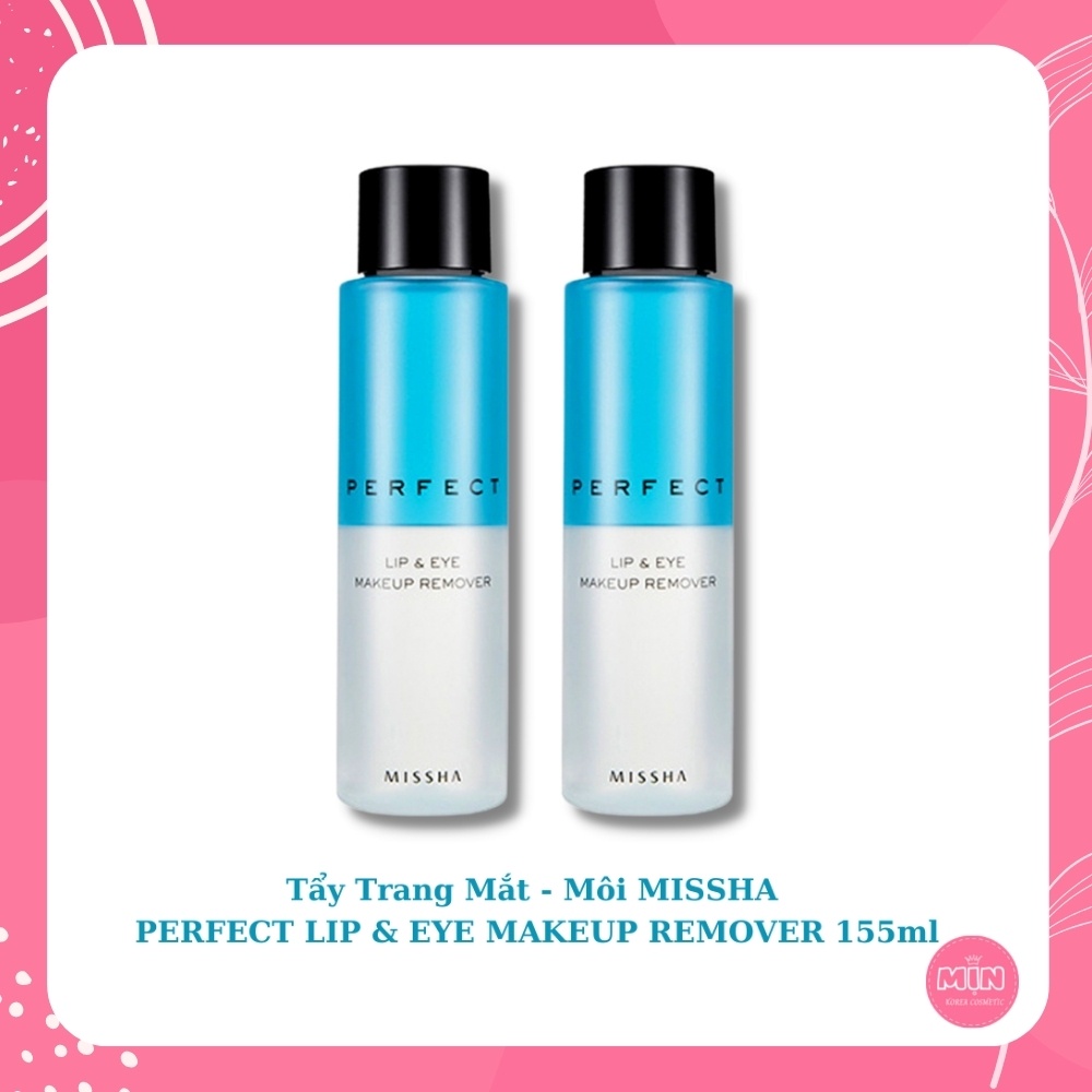 Tẩy trang mắt môi MISSHA PERFECT LIP & EYE MAKEUP REMOVER 155ml