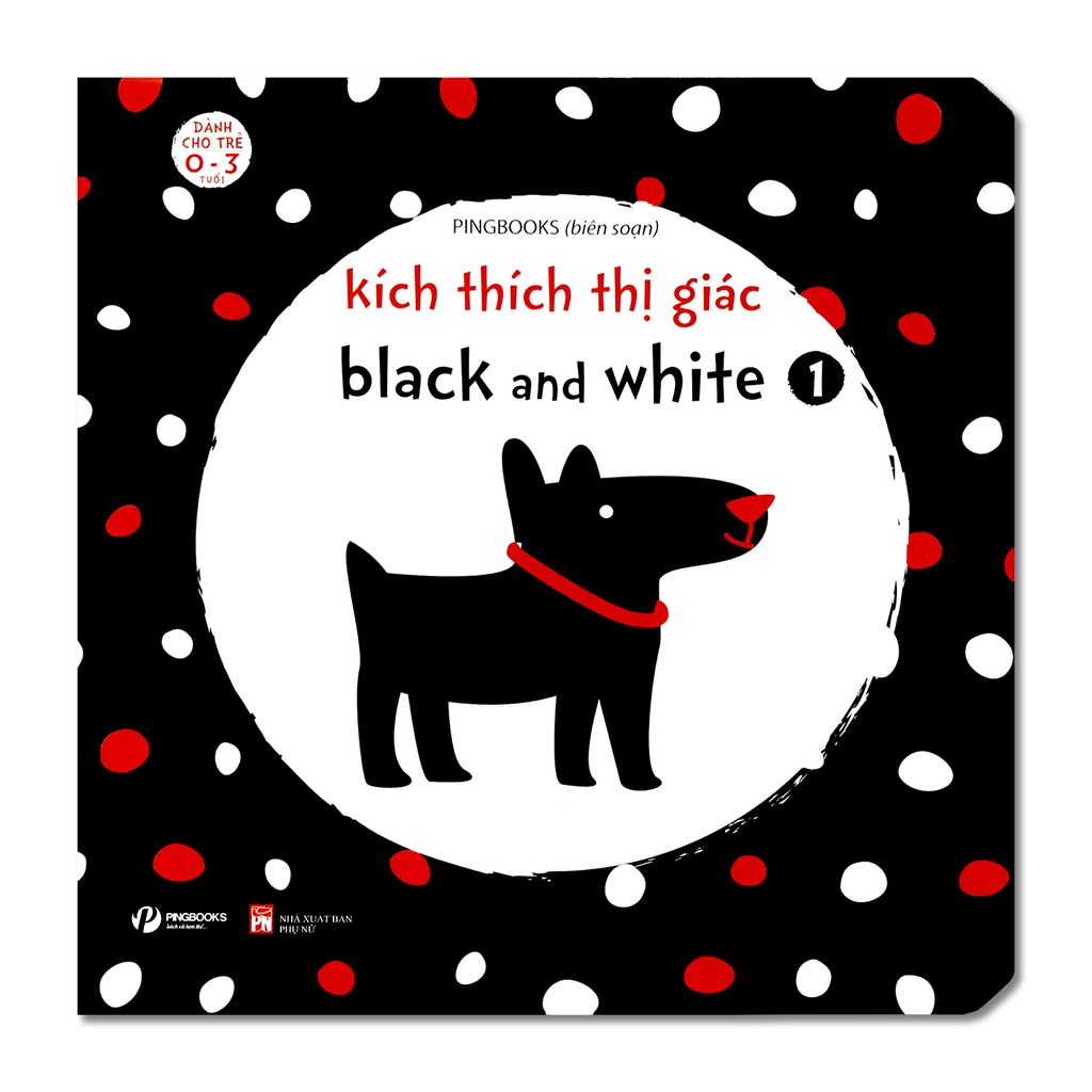 Sách - Kích thích thị giác - Black and white (Bộ 2 quyển, lẻ tùy chọn)