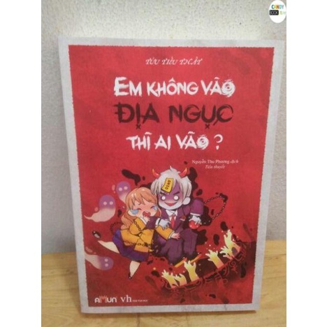 Sách - Em không vào địa ngục thì ai vào - Tái bản 2019