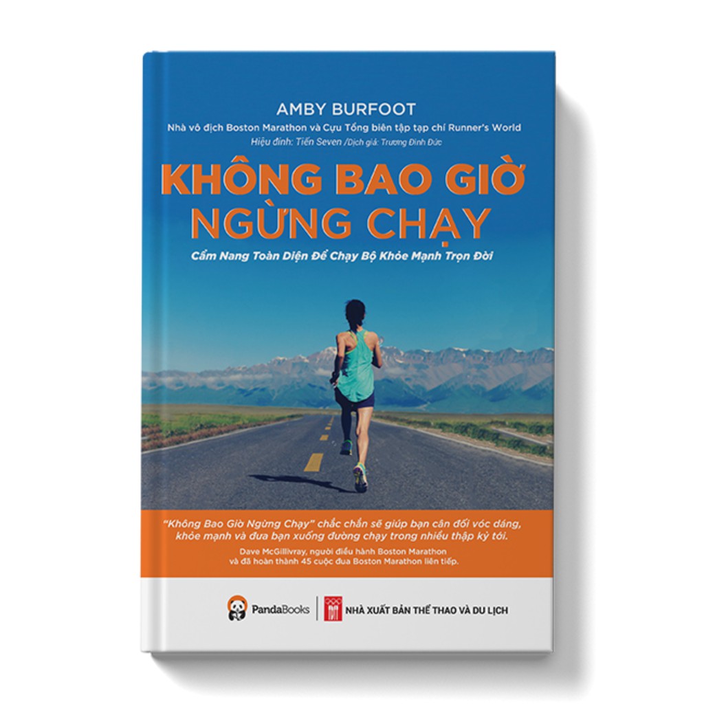 Sách - KHÔNG BAO GIỜ NGỪNG CHẠY - Pandabooks