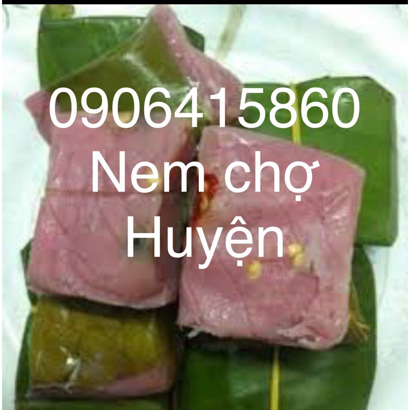 NEM CHẢ CHỢ HUYỆN ĐẶC SẢN BÌNH ĐỊNH XỨ NẪU