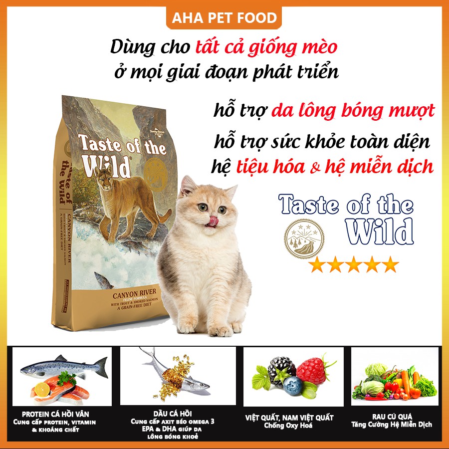 [Nhập Khẩu USA] Thức Ăn Cho Mèo Anh Lông Dài Taste Of The Wild Canyon River Bao 2kg - Cá Hồi, Rau Củ Quả, Trái Cây