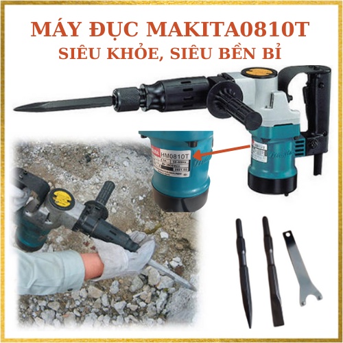 MÁY ĐỤC BÊ TÔNG MAKITA - HM0810 - chuyên đục 17 ly (Loại xịn)