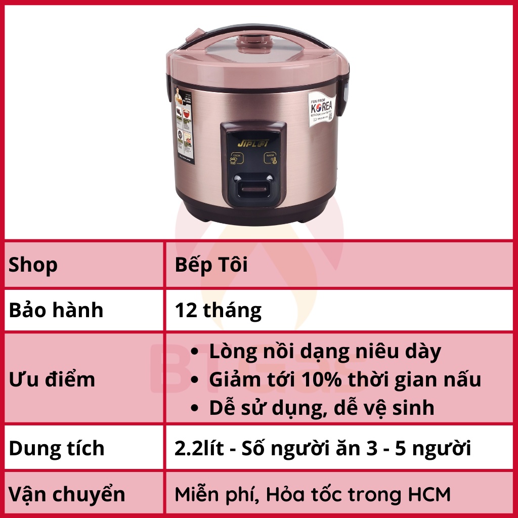 Nồi cơm điện nắp gài công suất 700W 2.2 Lít, nồi cơm điện lòng niêu siêu phủ men chống dính JIP LAI NC-669