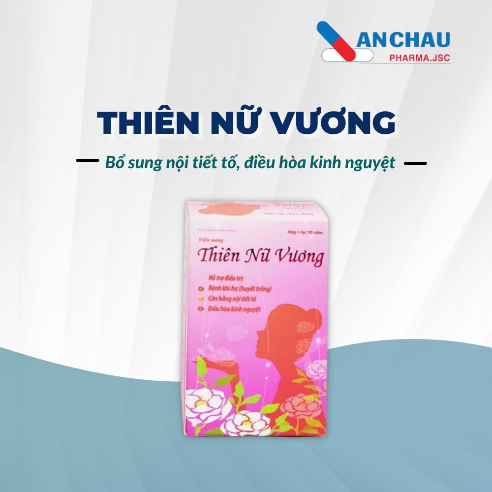 Thiên Nữ Vương giúp điều hoà kinh nguyệt, giảm khí hư huyết trắng