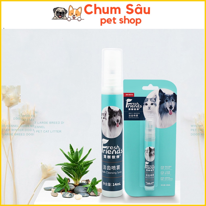 Xịt Thơm Miệng Cho Chó Mèo Fresh Friend 14ml
