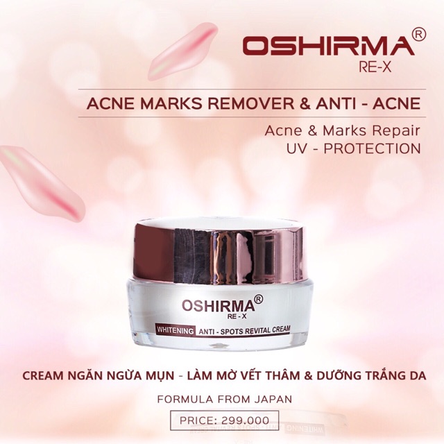 Kem dưỡng trắng giảm mụn & thâm Oshirma Re X 10gr