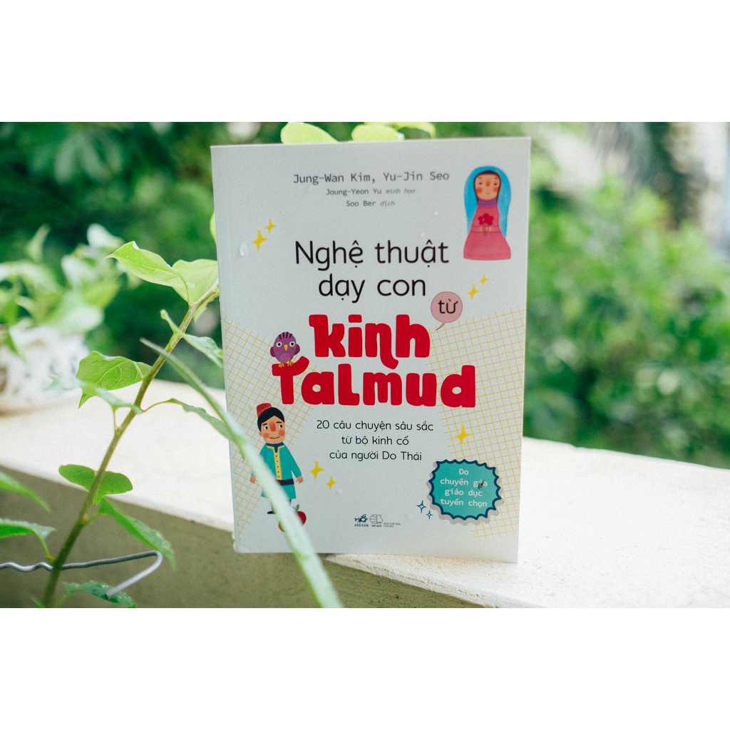 [Mã LIFEMALL995 giảm 10% đơn 99K] Sách - Nghệ thuật dạy con từ kinh Talmud