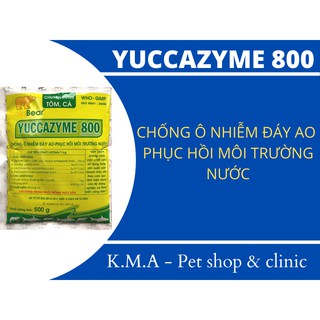 YUCCAZYME (GÓI 500G) - CHỐNG Ô NHIỄM ĐÁY AO, PHỤC HỒI MUÔI TRƯỜNG NƯỚC