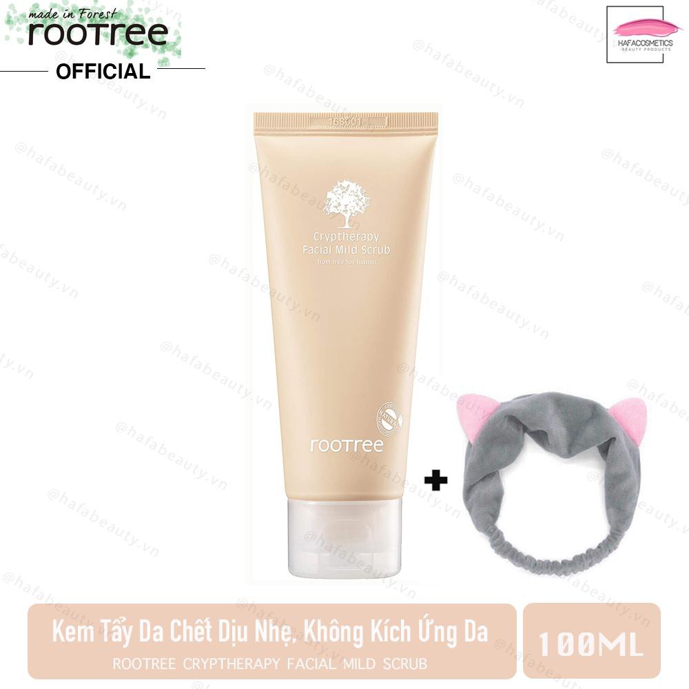 Kem Tẩy tế bào chết dạng kỳ Rootree Crytherapy Facial Mild Scrub 100ml + Tặng 1 băng đô tai mèo ( màu ngẫu nhiên)