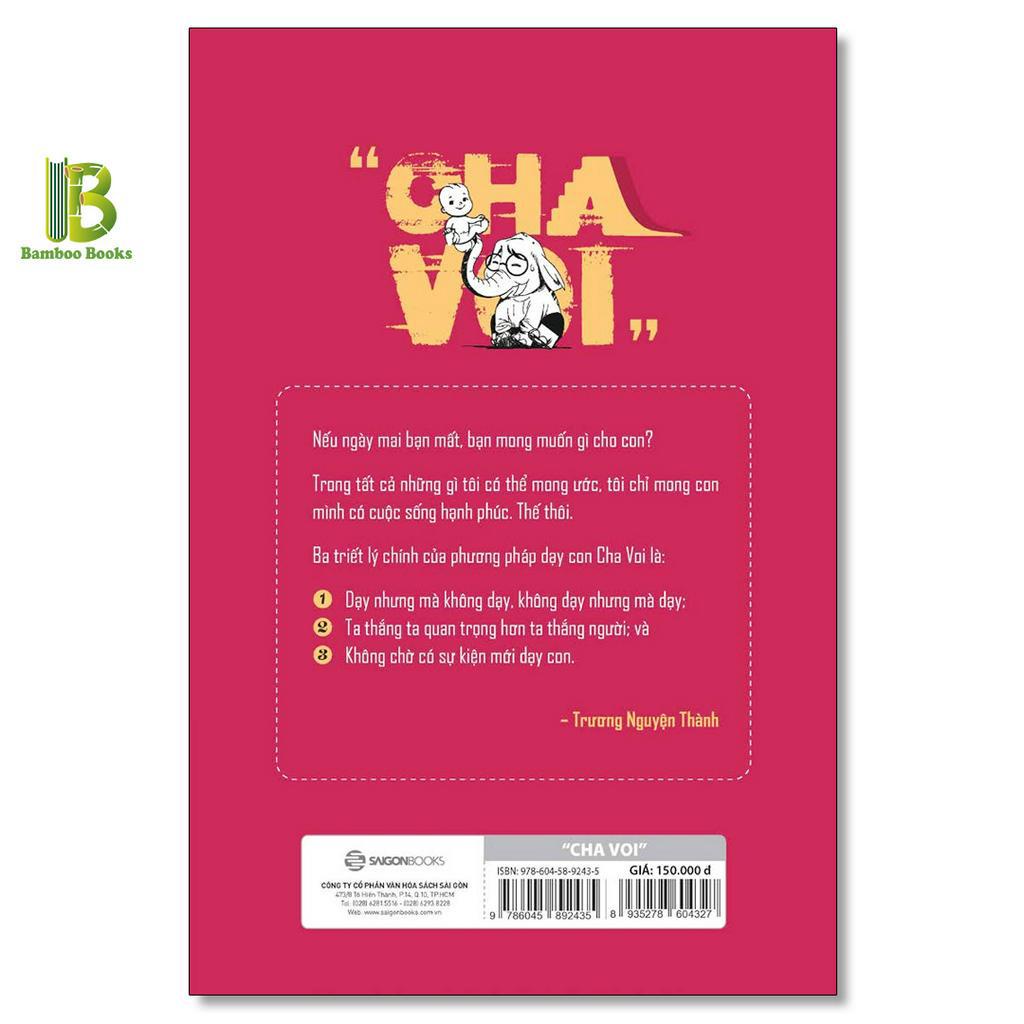 Sách - Cha Voi - Dạy Con Nên Người Ở Thời Đại Số - Trương Nguyện Thành