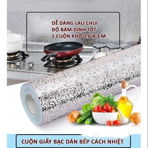Giấy bạc dán bếp cách nhiệt chống bẩn dễ lau chùi chống bẩn
