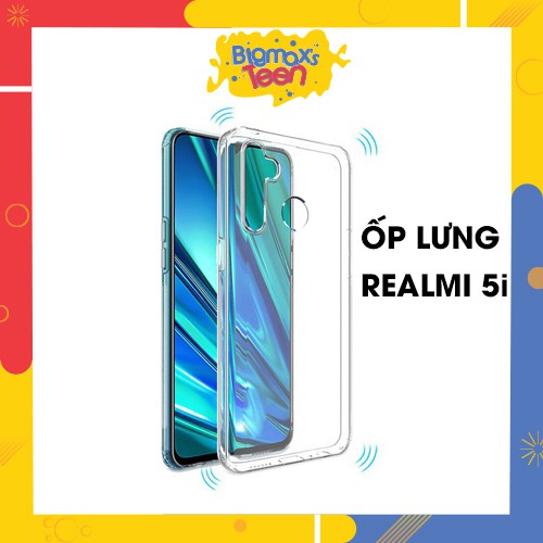 Ốp lưng Realme 5i dẻo trong suốt bảo vệ điện thoại cực tốt - Ốp Realme dẻo MỚI NHẤT 2020