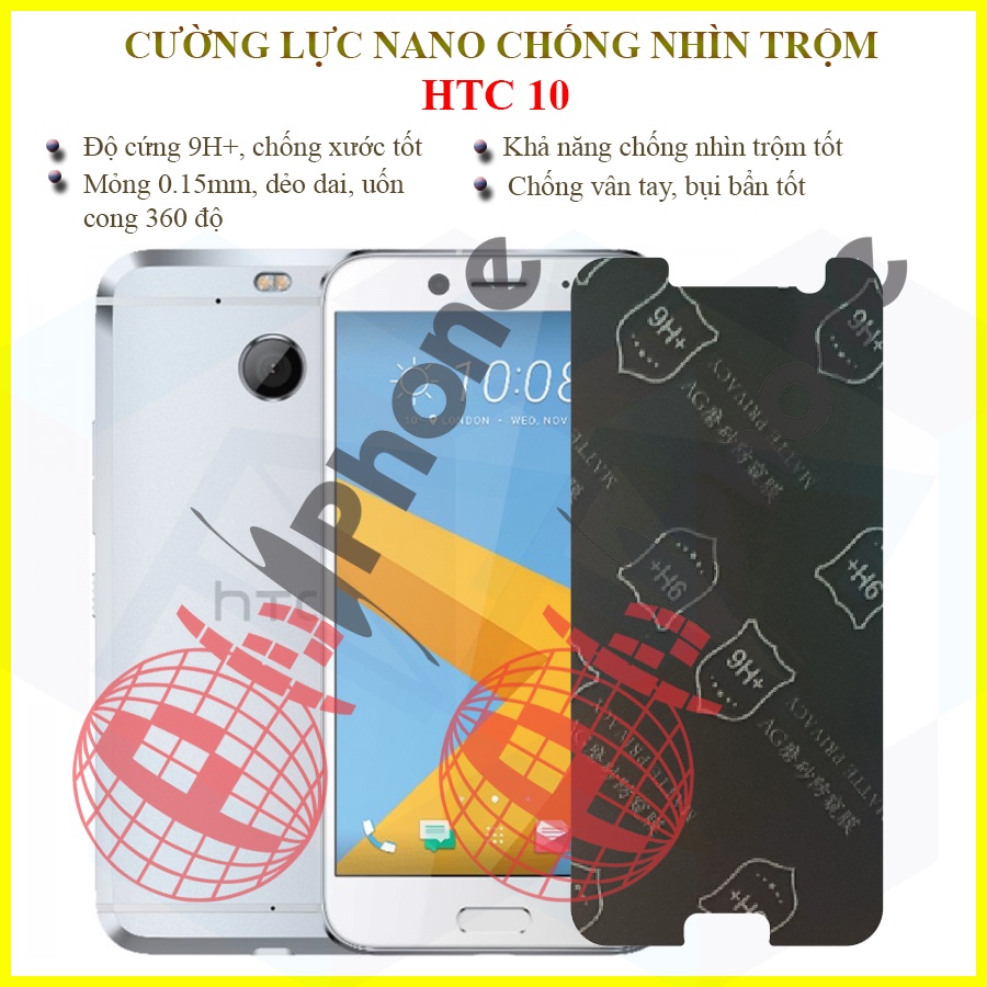 Dán chống nhìn trộm HTC 10 - Dán cường lực dẻo nano 9H+