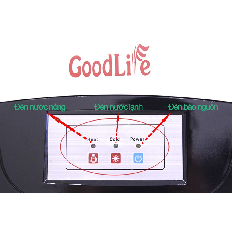 Cây nước nóng lạnh Goodlife LN05 - Hàng thanh lý 99%