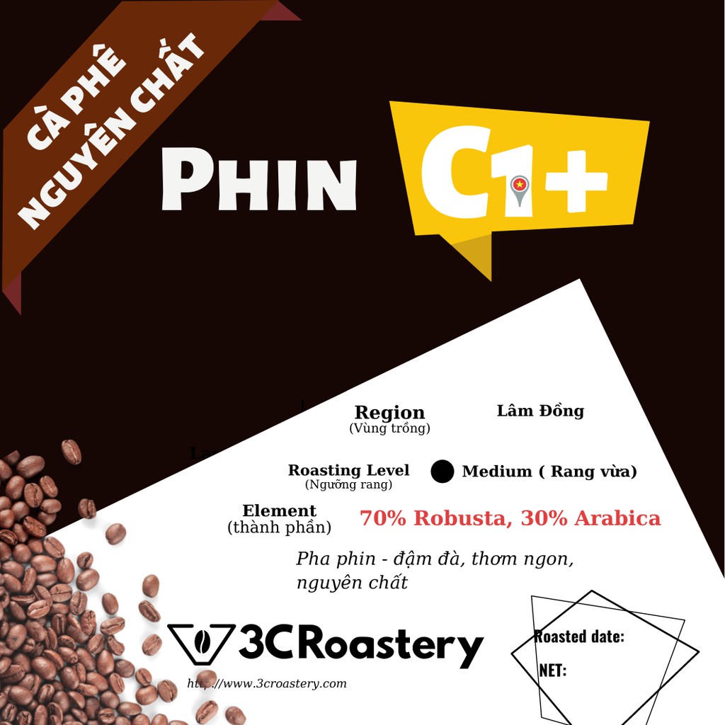 Cà phê Phin Blend 70 Robusta 30 Arabica nguyên chất đậm đà, đắng dịu 3C Roastery