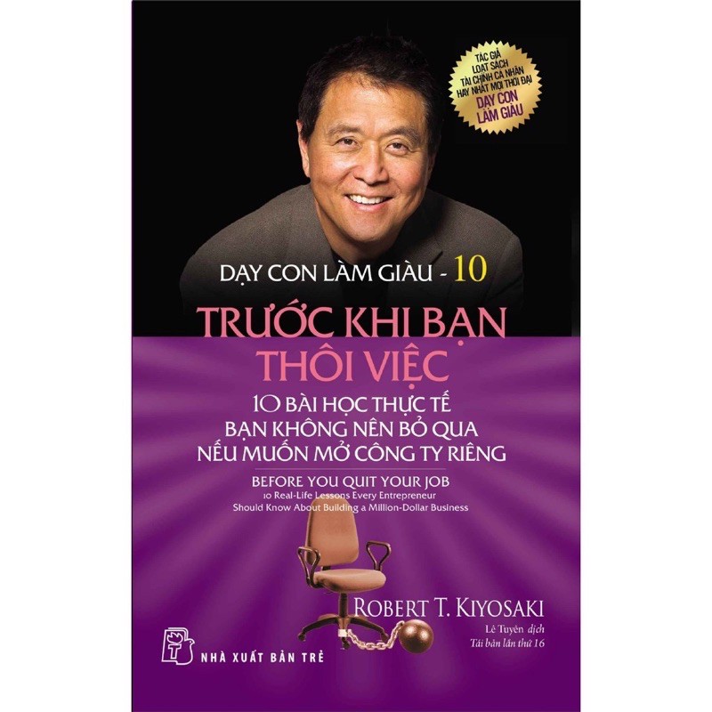 Sách_Dạy Con Làm Giàu Tập 10 (Trước Khi Bạn Thôi Việc)