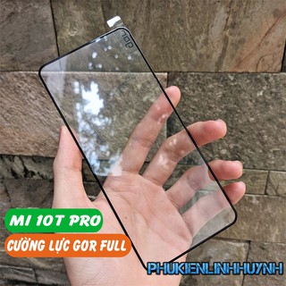 Xiaomi mi 10t pro_cường lực gor trong suốt full màn.