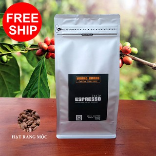 1Kg Cà phê pha máy Espresso – Cafe Hạt nguyên chất rang mộc.