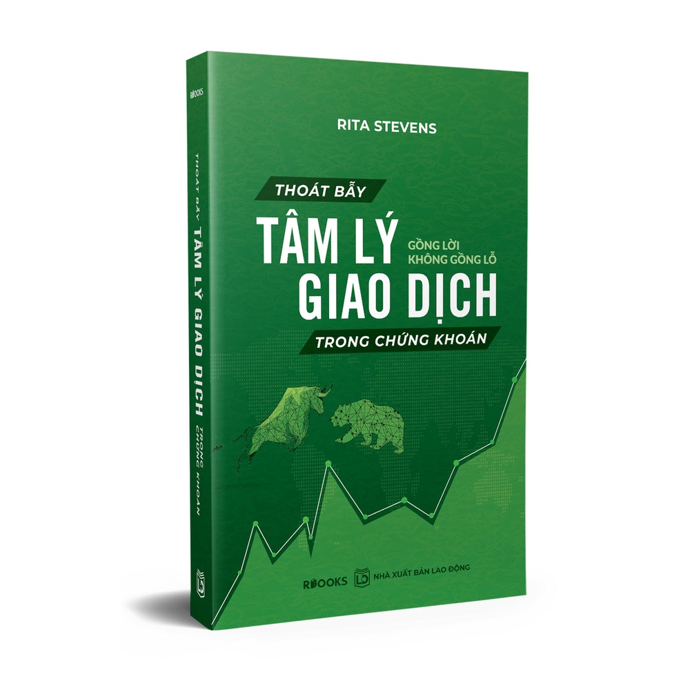 Sách - Thoát Bẫy Tâm Lý Giao Dịch Trong Chứng Khoán - Gồng Lời Không Gồng Lỗ (Tặng kèm bookmark) - Rita Stevens