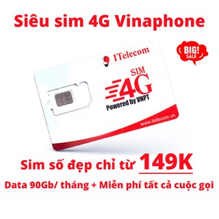 [SIM SỐ CHỌN 149K] Sim 4G ITELECOM Mạng VINAPHONE Gói Cước MAY-V77 => FREE Tháng Đầu 3GB/Ngày + Miễn Phí 20ph Nội Mạng