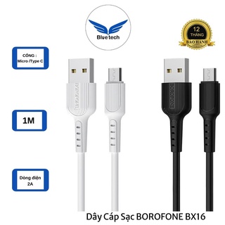Dây cáp sạc borofone bx16 chính hãng full box , cáp sạc cổng micro /type c dài 1m bảo hành 12 tháng 1 đổi 1