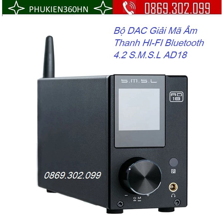 [Mã 154ELSALE2 giảm 7% đơn 300K] Bộ DAC Giải Mã Âm Thanh HI-FI Bluetooth 4.2 S.M.S.L AD18 - S.M.S.L AD18