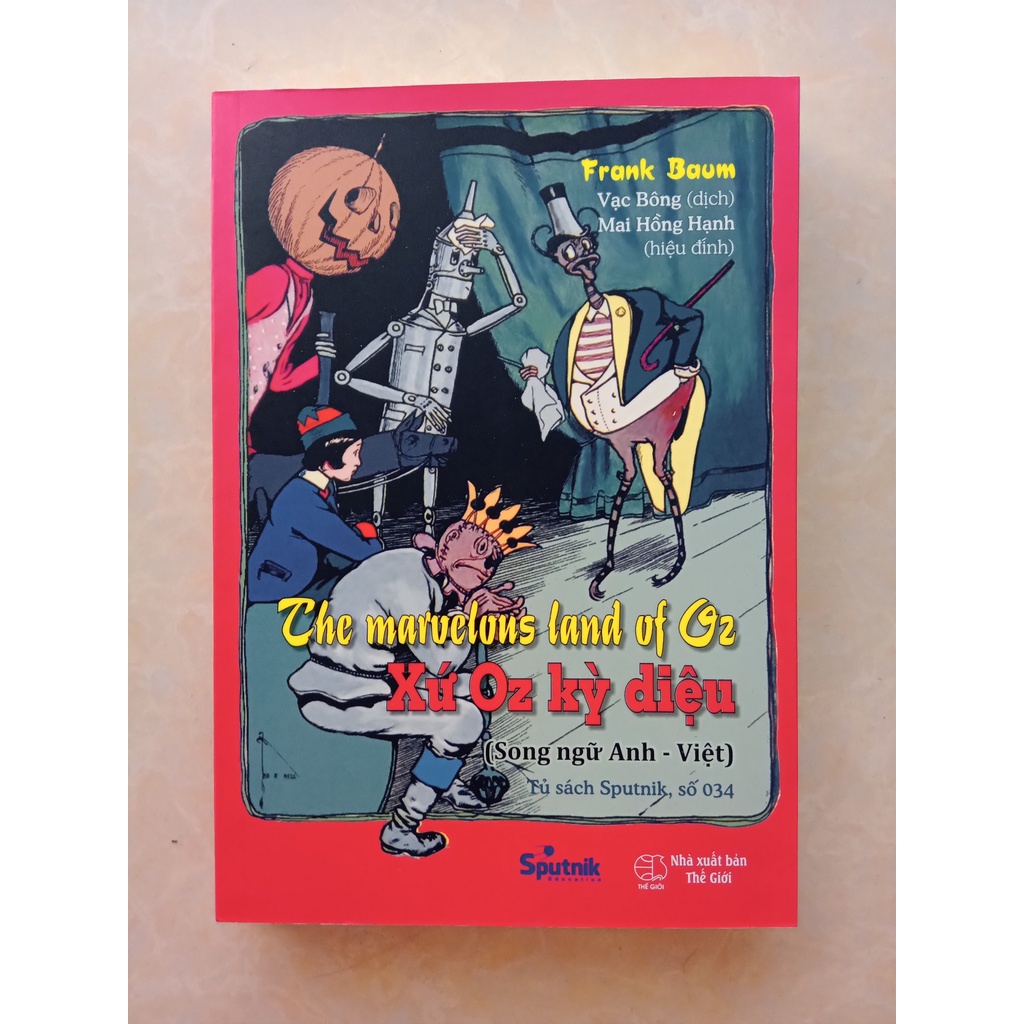 Sách - The Marvelous Land Of Oz – Xứ Oz Kỳ Diệu
