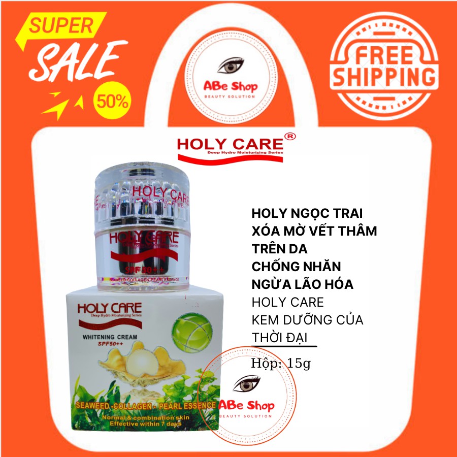 KEM HOLY CARE NGỌC TRAI - RONG BIỂN 15G - XOÁ THÂM - NÁM - TÀN NHANG