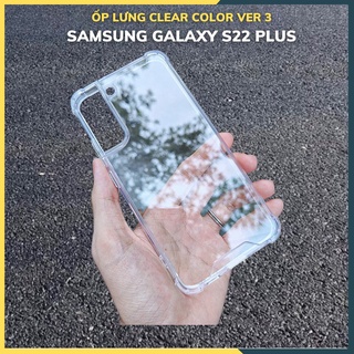 Ốp lưng s22 plus Clear Color Ver 3 trong suốt chống va đập chống ố vàng mặt lưng bảo vệ camera phụ kiện huỳnh tân store