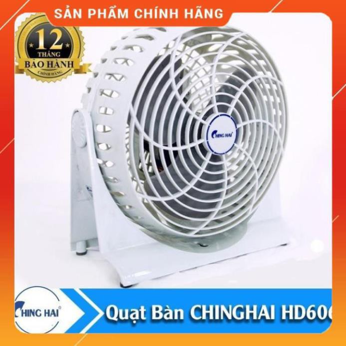 Quạt bàn Chinghai HD606 (Cỡ nhỏ - Cánh 20cm - Bảo hành hãng 12 tháng)