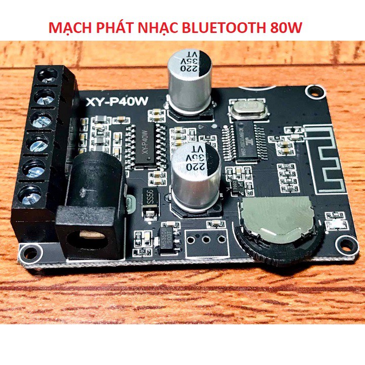 MẠCH PHÁT NHẠC BLUETOOTH VỎ MICA 80W