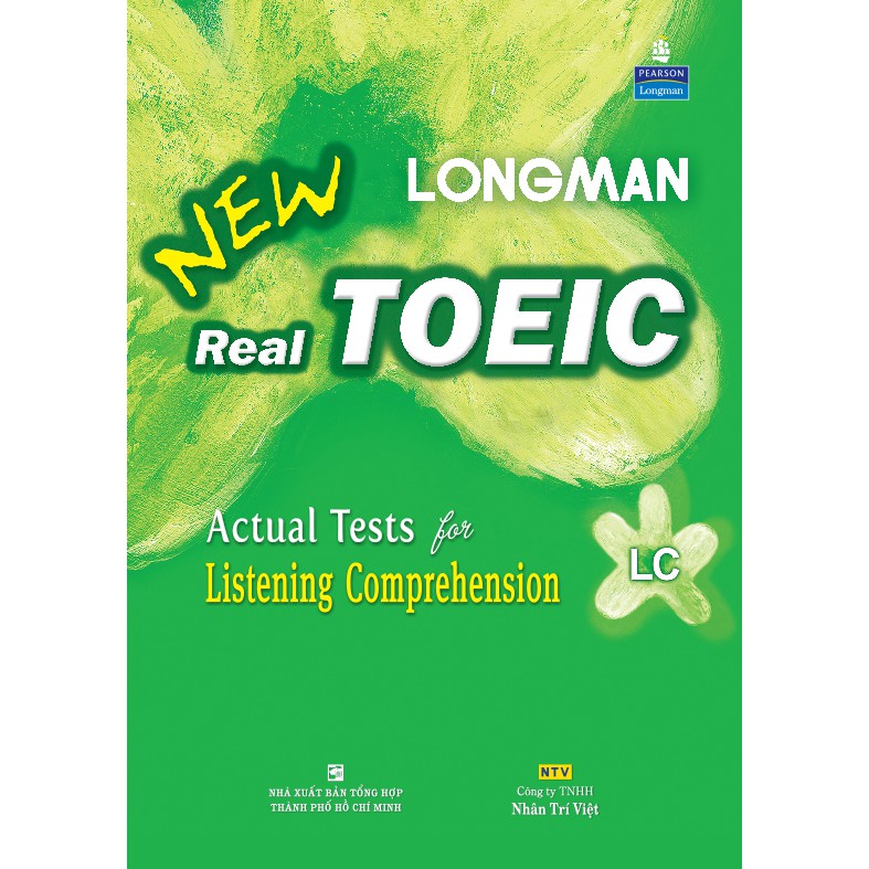 Sách - Longman New Real TOEIC: Actual Tests for Listening Comprehension Giá: 188.000VNĐ