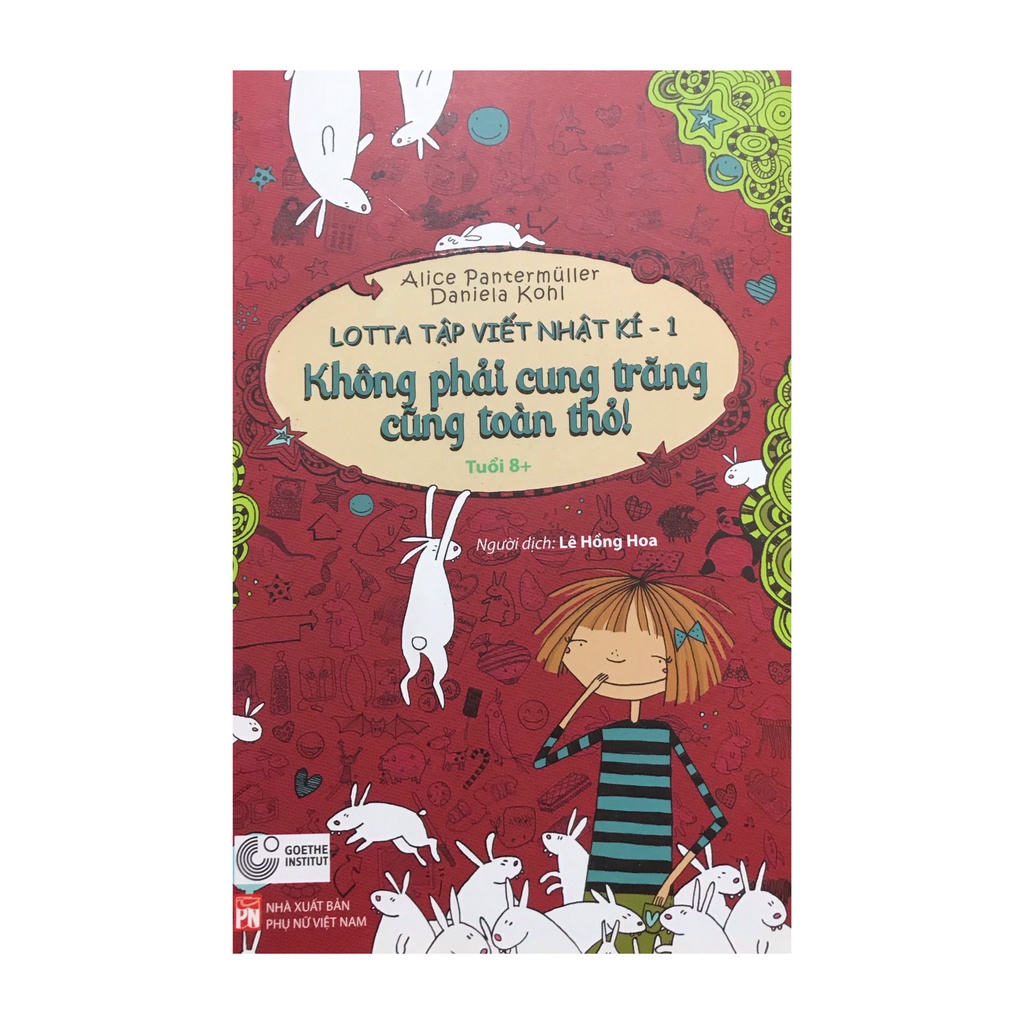 Sách - Lotta Tập Viết Nhật Kí 1: Không Phải Cung Trăng Cũng Toàn Thỏ!